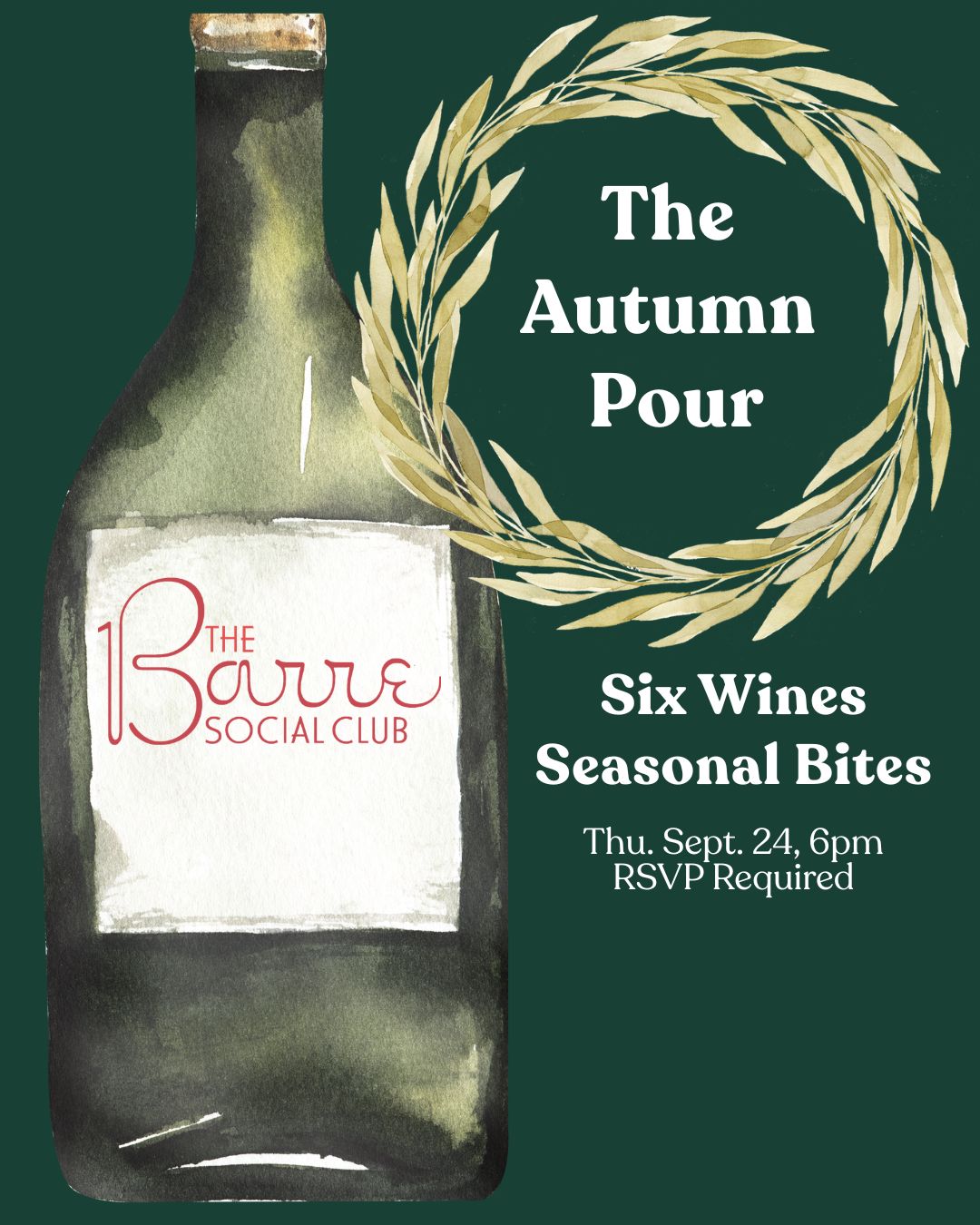 Wine bottle: Autumn Pour: Six Wines, Seasonal Bites and the Flavors of Fall